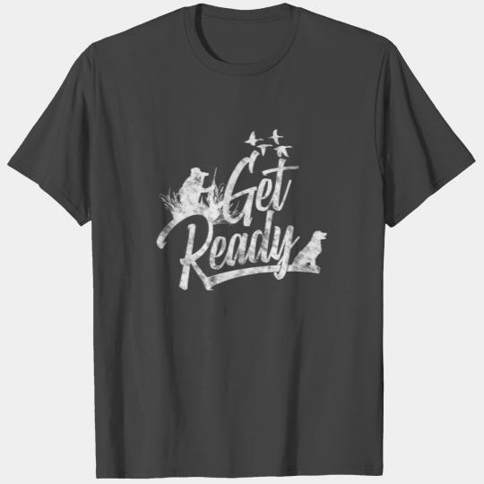 Flying Duck Hunting Get Ready Duck Hunting Dog T Shirts