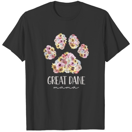 Great Dane Mama Floral Paw Dog Mom T Shirts