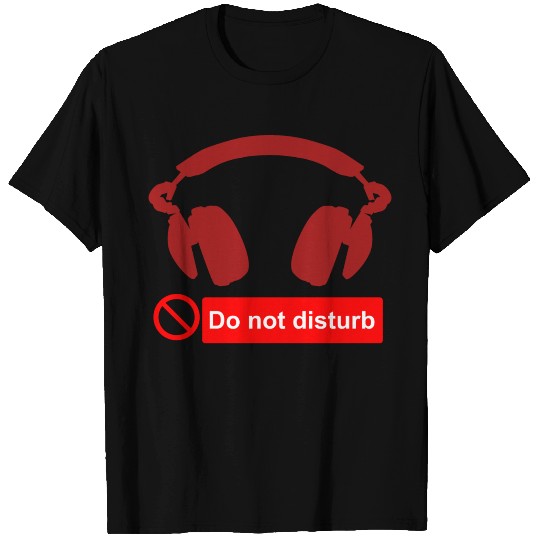 do not disturb earphones T Shirts
