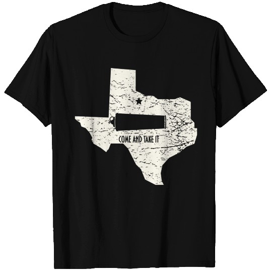 Come and Take it Texas Gonzales battle T Shirts