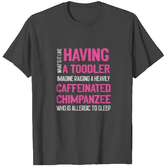 Caffinated Chimpanzee Restless Parent Gift T Shirts