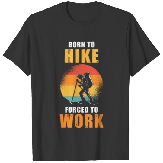 Hiking Saying T-shirt