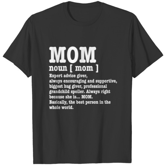 Mom Definition Cute and Funny Mothers Day T Shirts