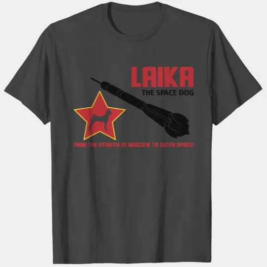Laika the space dog Russia Gagarin gift T Shirts