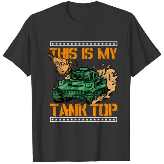 This is my T Shirts, funny army tank