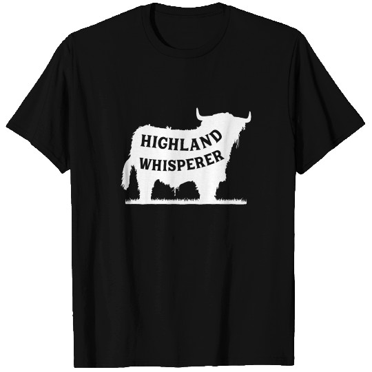 Highland Whisperer - Scottish Highland Cow Farmer T Shirts