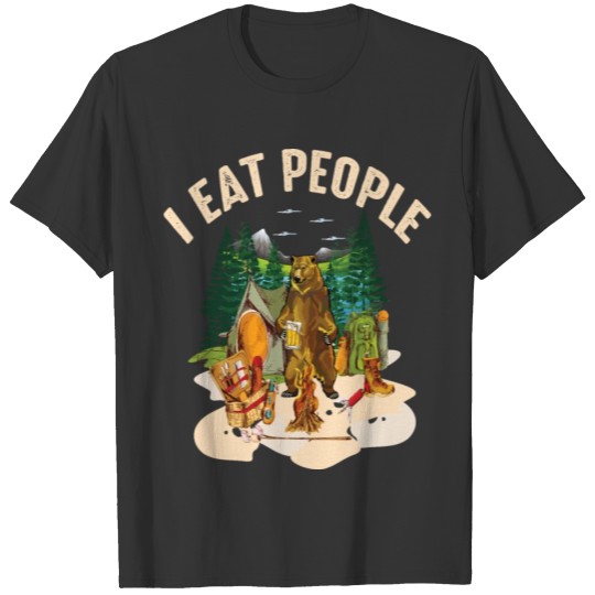 i eat people i eat people bear bear walking T-shirt