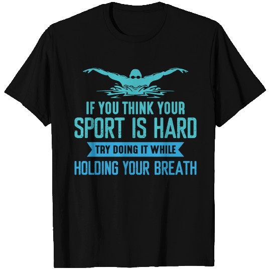 Swim Swimmer Funny Swimming Sport Practice T Shirts