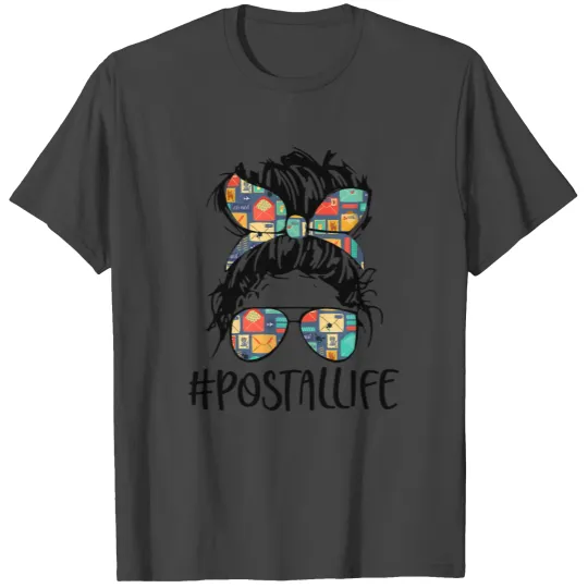 Postallife Mail Carrier Postal Worker Mailwoman T Shirts