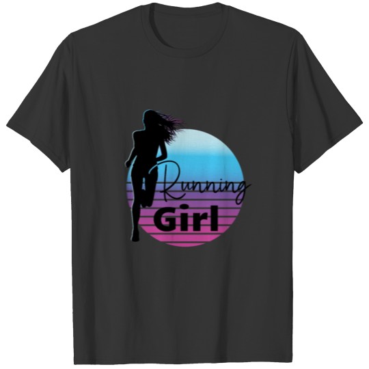 Running Girl - Running and Jogging Female Runner T Shirts