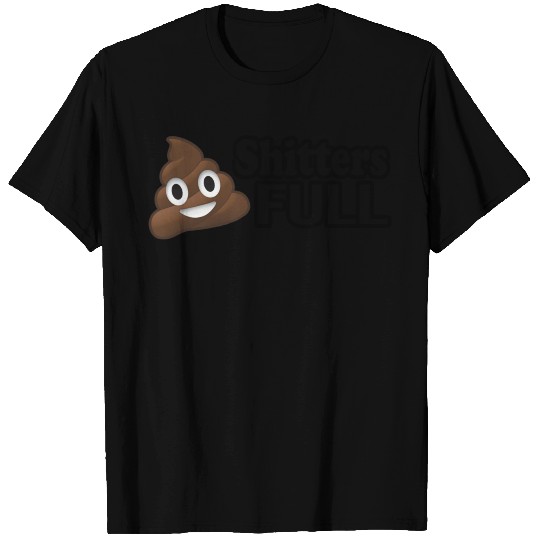 RV Humor Shitters full T Shirts