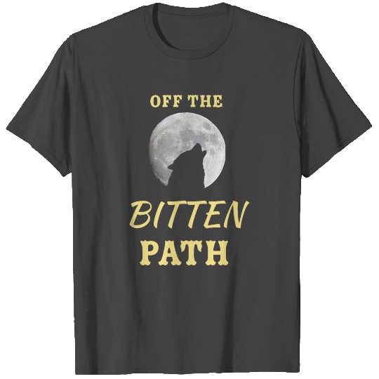 Lone wolf off the beaten (bitten) path design T Shirts