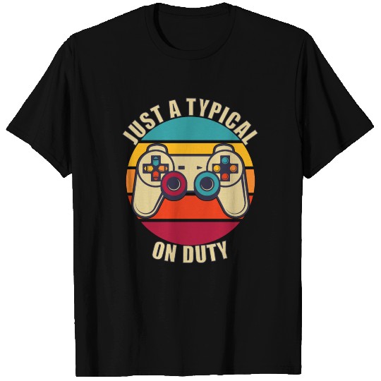 Just a Typical Gamer on Duty Retro T Shirts