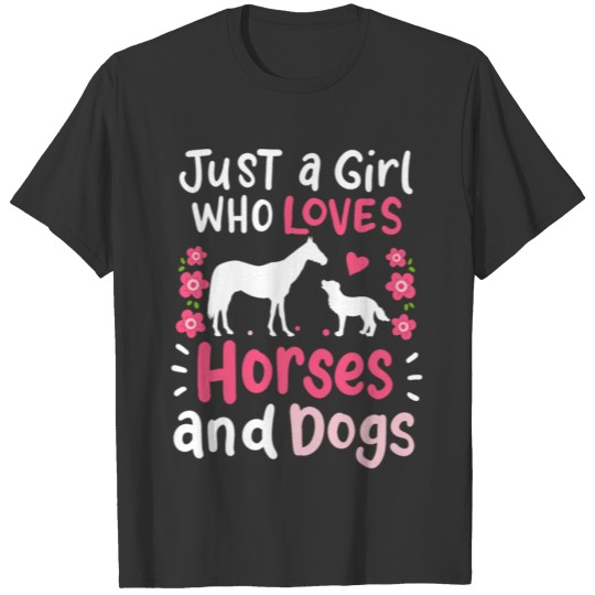 Horses and Dogs Horse Dog T-shirt
