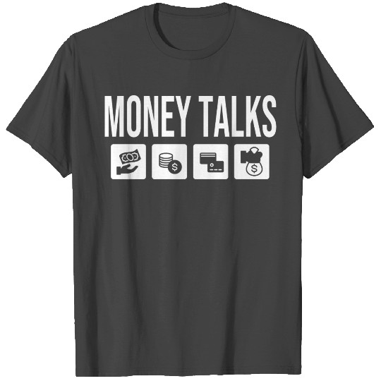 Money talks Investment Investing Finance Stocks T Shirts