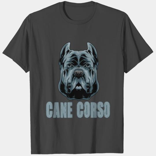 Cane Corso for a Cane Corso owner Cane Corso T Shirts