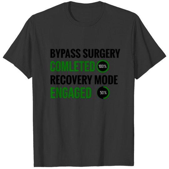 Bypass Surgery Recovery Gift | Open Heart Surgery T-shirt