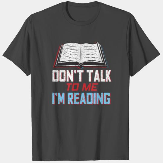 Do Not Disturb While Reading T Shirts