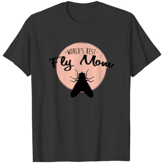 Worlds Best Fly Mom T-shirt
