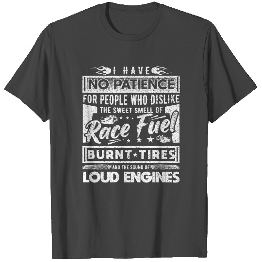 Drag Race Car Sweet Smell Burnt Tires Sound Of T Shirts