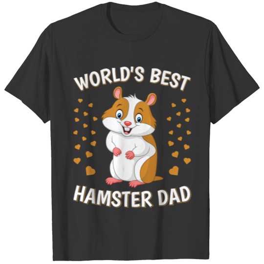 World's Best Hamster Dad T Shirts