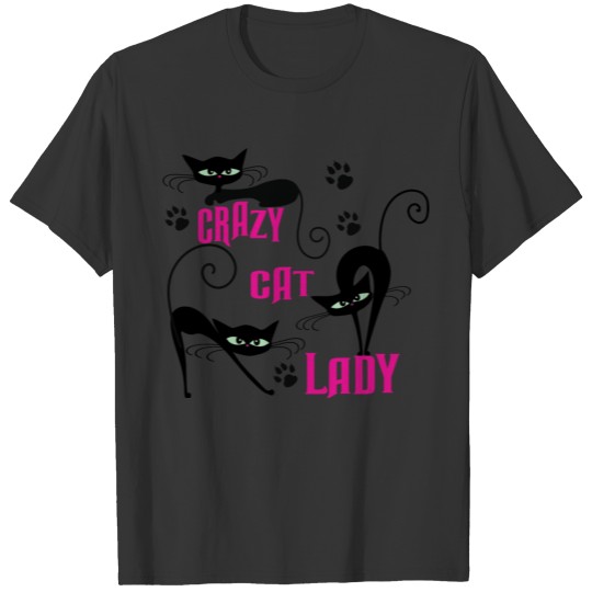 CRAZY CAT lady, pink T Shirts