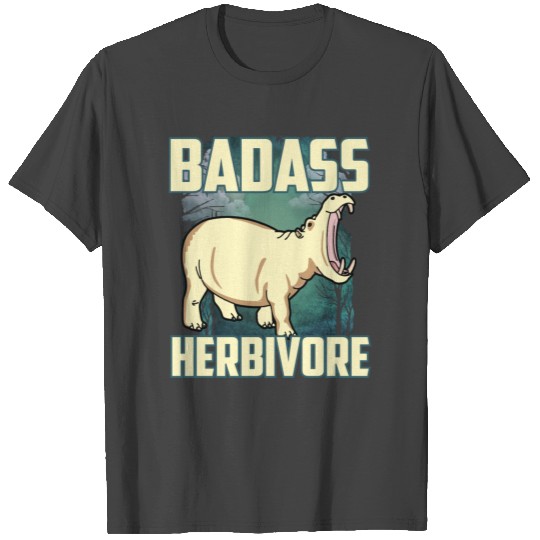 badass herbivore hippopotamus hippo hippo plants T Shirts