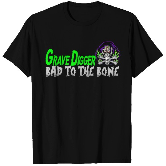 grave digger Bad tot the Bone T Shirts