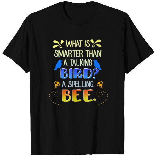 Funny Jokes Spelling Bee Talking Bird T Shirts