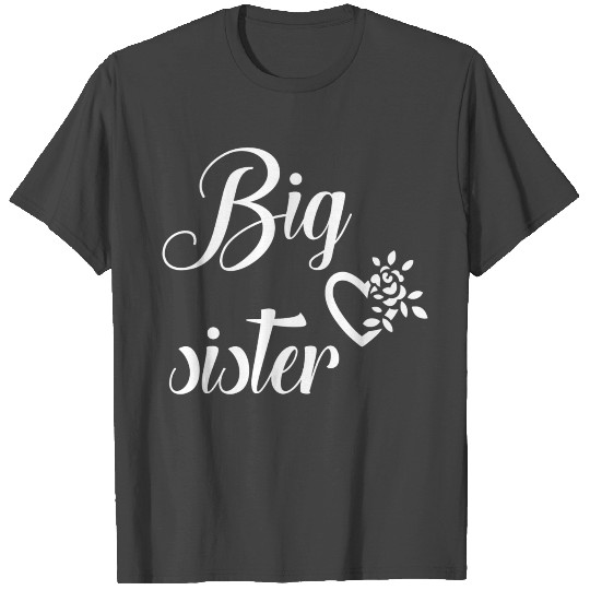 big sister T Shirts