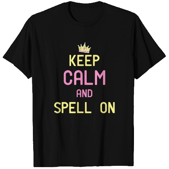 Funny Spelling Bee Keep Calm And Spell On T Shirts