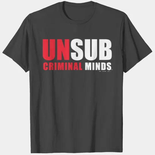 Criminal Minds Unsub T Shirts