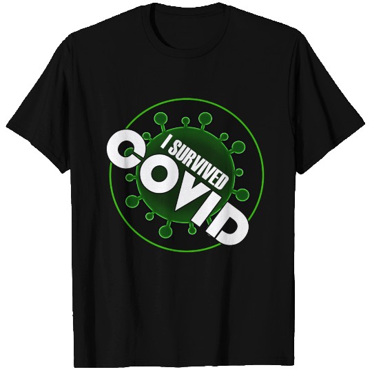I SURVIVED COVID BLACK GREEN T Shirts