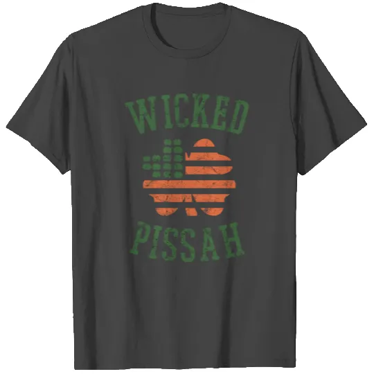 Wicked Pissah Irish Lucky Clover Gift T Shirts