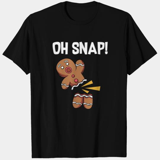 Oh Snap Funny Gingerbread Man Cookie Christmas T Shirts