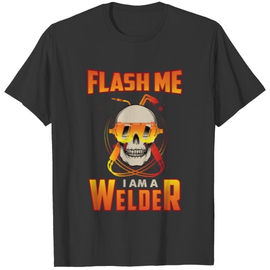 Occupation Welder - Welding Saying Gift T-shirt