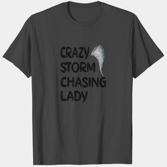 Storm Chaser Gift Hurricane Storm Tornado Chasing T Shirts