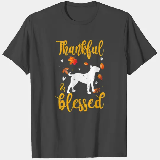 Bull Terrier Thanksgiving Dog Thankful Blessed Mom T Shirts
