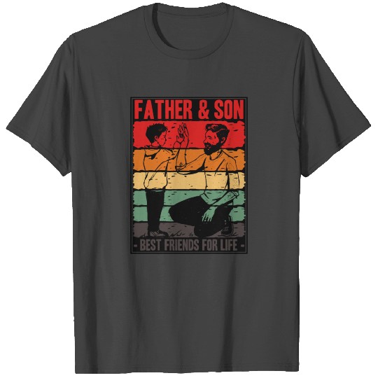Father And Son Best Friends For Life Father's Day T Shirts