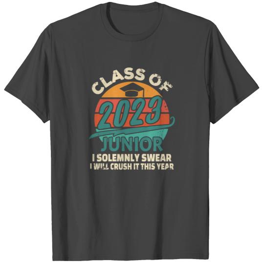 Class Of 2023 Junior I Solemnly Swear T Shirts