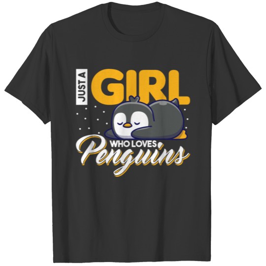 Just A Girl Who Loves Penguins Antarctica Animal T-shirt