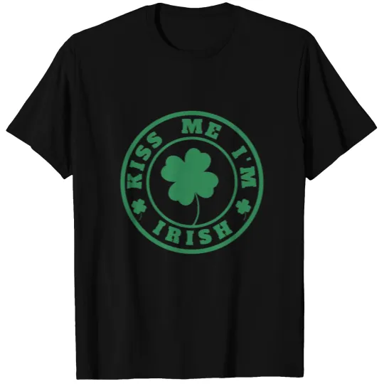 Kiss me i'm irish - Funny St Patricks Day Design T Shirts