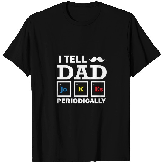 Funny Father Jokes Physics Chemistry Jokes T Shirts