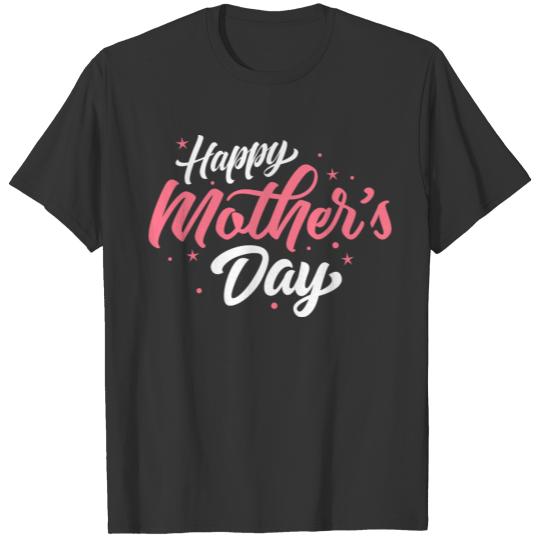 HAPPY MOTHER´S DAY MOM MOMMY T-shirt