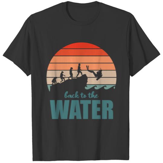 Back To The Water Scuba Diver Evolution Ocean T-shirt