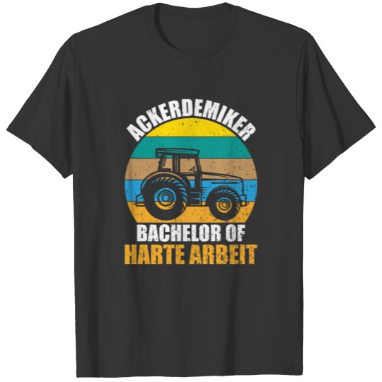 Bachelor of hard work tractor farmer gift T-shirt