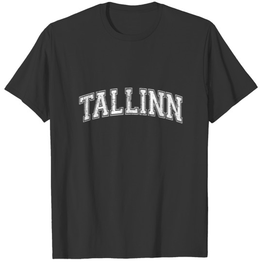 Tallinn City Capital of Estonia T-shirt