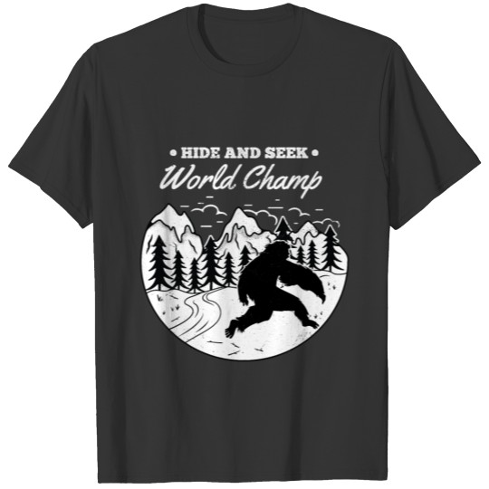 Hide And Seek World Champ T-shirt