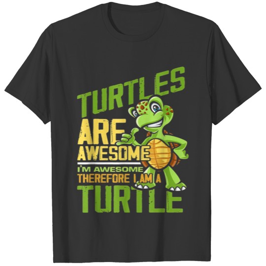 Turtles Are Awesome Men Women Kids Turtle T T Shirts