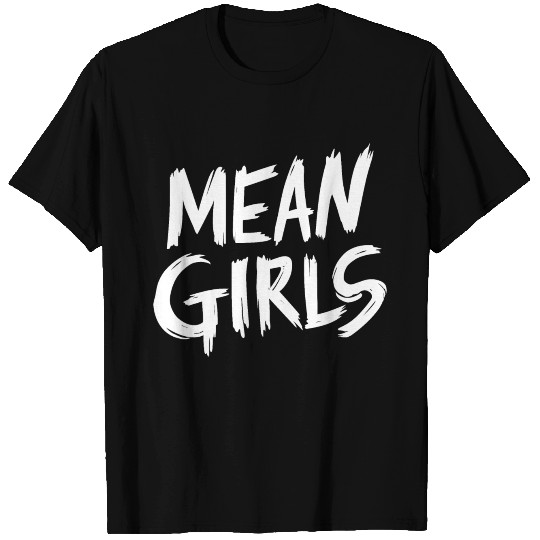 Mean Girls T Shirts